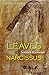 Leaves Of Narcissus: A Modern Arabic Novel