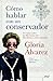 Cómo hablar con un conservador