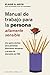 Manual de trabajo para la persona áltamente sensible (Salud y Vida Natural)