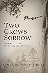 Two Crows Sorrow:...