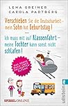 Verschieben Sie die Deutscharbeit... & Ich muss mit auf Klassenfahrt...: Doppelband Helikopter-Eltern (German Edition)