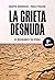 La grieta desnuda: el macri...