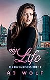 My Life