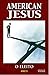 American Jesus - O Eleito by Unknown Author