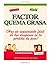 Factor quema grasa: Adelgaza Rapidamente (Spanish Edition)