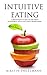 INTUITIVE EATING: A Beginne...