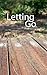 Letting Go