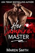 Her Vampire Master (Midnight Doms #2)