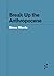 Break Up the Anthropocene by Steve Mentz