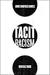Tacit Racism