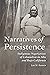 Narratives of Persistence: ...