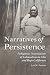Narratives of Persistence by Lee Panich