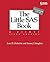 The Little SAS Book: A Primer