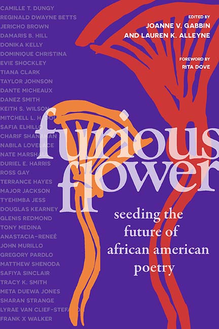 Furious Flower: Seeding the Future of African American Poetry