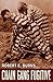 I am a Fugitive from a Georgia Chain Gang! by Robert Elliott Burns I am a Fugitive from a Georgia Chain Gang! by Robert Elliott Burns