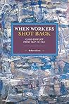 When Workers Shot...
