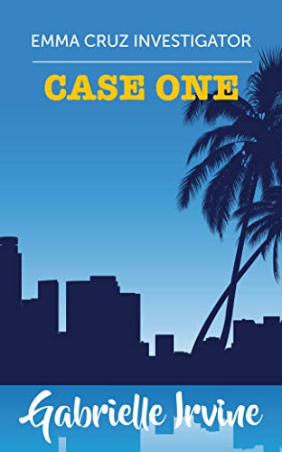 Emma Cruz Investigator Case One (Kindle Edition)