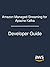 Amazon Managed Streaming for Apache Kafka: Developer Guide