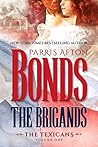 Book cover for The Brigands (The Texicans Book 1)
