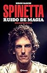 Spinetta: Ruido d...