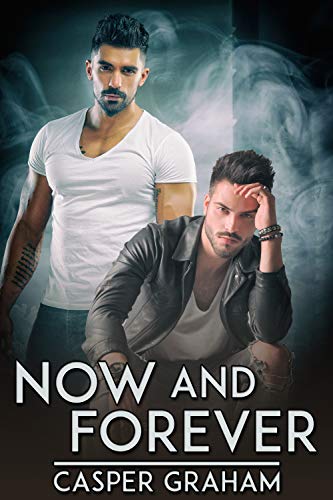 Now and Forever (Kindle Edition)