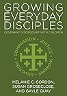 Growing Everyday Disciples: Covenant Discipleship With Children