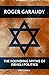 The Founding Myths of Israeli Politics by Roger Garaudy
