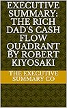 Summary: The Rich Dad's Cash Flow Quadrant by Robert Kiyosaki