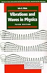 VIBRATIONS AND WAVES IN PHYSICS, 3RD EDITION [Paperback]