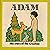 Adam: The story of the Creation (A Little shepherd book)
