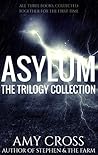 Asylum: The Trilo...