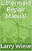Littermaid Repair Manual