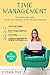 Time management: 2 Books in 1: To do List Formula, Stop Procrastinating How to win laziness, build your self-discipline, take action, overcome your fears and increase your productivity