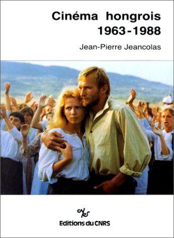 Cinéma hongrois 1963-1988 (Paperback)