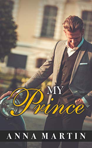 My Prince (Kindle Edition)