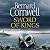 Sword of Kings (The Saxon Stories, #12)