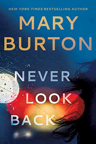 Never Look Back  (Criminal Profiler, #6)