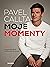 Pavel Callta: Moje momenty