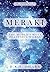 Meraki: The World's Most Be...