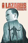 Lazarus: Risen #3