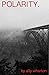 Polarity