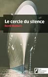 Le cercle du silence Le cercle du silence