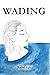 Wading