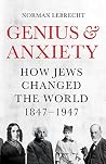 Genius and Anxiet...