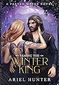 Taming the Winter King
