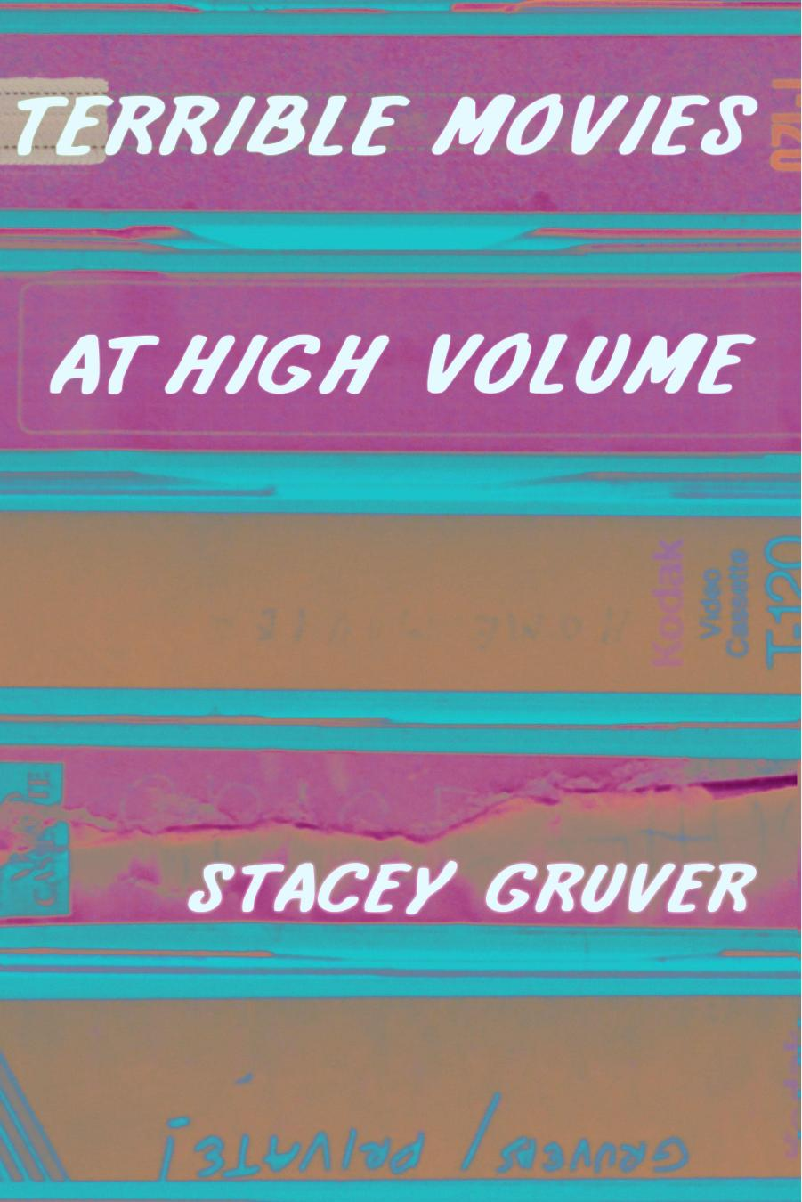 Terrible Movies At High Volume (ebook)