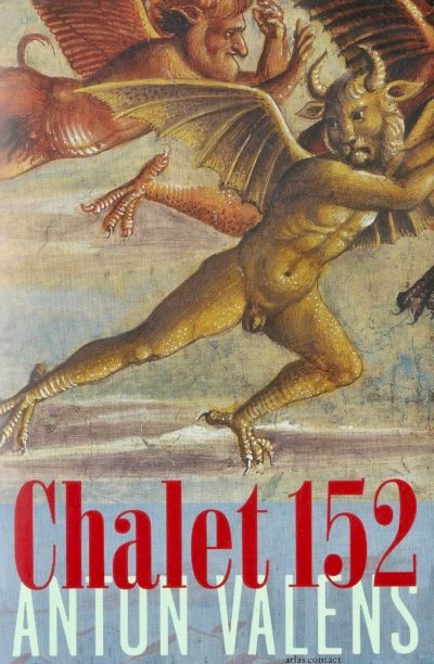 Chalet 152 (Paperback)