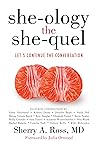 She-ology, The She-quel: Let's Continue the Conversation
