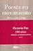 Poesía en movimiento (México 1915-1966)