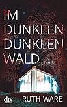 Im dunklen, dunklen Wald by Ruth Ware
